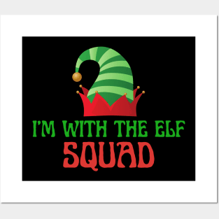 I'm With The Elf Squad Posters and Art